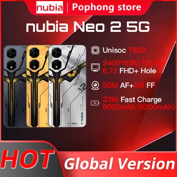 글로벌 버전 Nubia Neo 2 5G 휴대폰, 6000mAh Unisoc T820 6.72 FHD + 홀 120Hz 50M NFC 