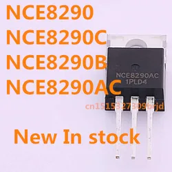 Original 2PCS/ NCE8290 NCE8290C NCE8290B NCE8290AC 90A 82V TO-220