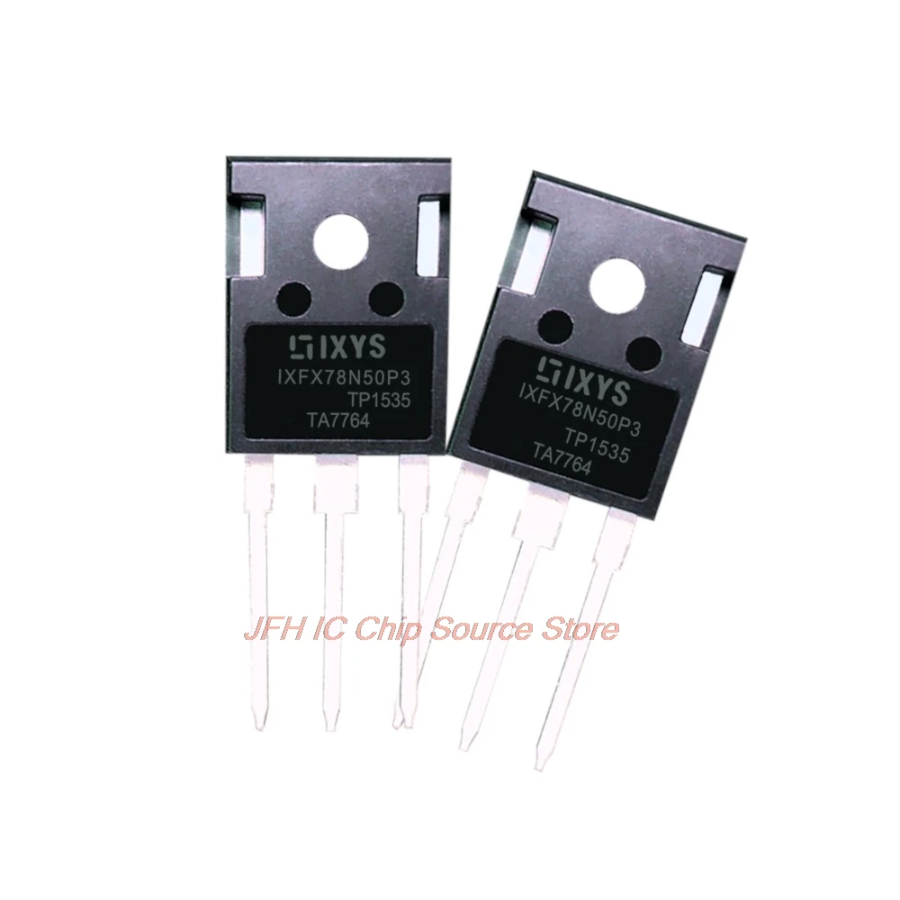 

10 шт. IXFX78N50P3 TO-247 500V 78A, быстрая доставка, гарантия качества транзисторов