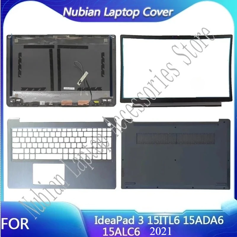 

FOR IdeaPad 3 15ITL6 15ADA6 15ALC6 2021 Laptop LCD Back Cover/Screen Frame/Palm Rest/Bottom Cover