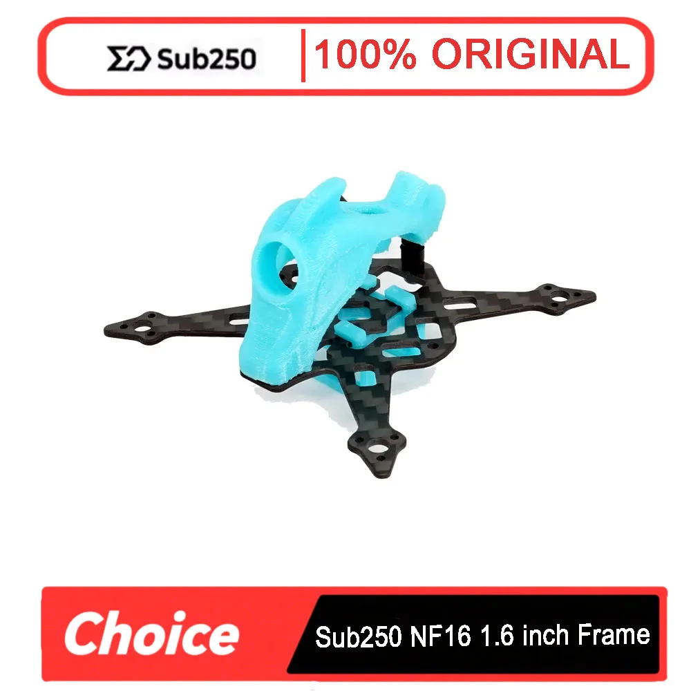 

New Sub250 NF16 1.6 inch Frame for Nanofly16 Micro Drone DIY Parts