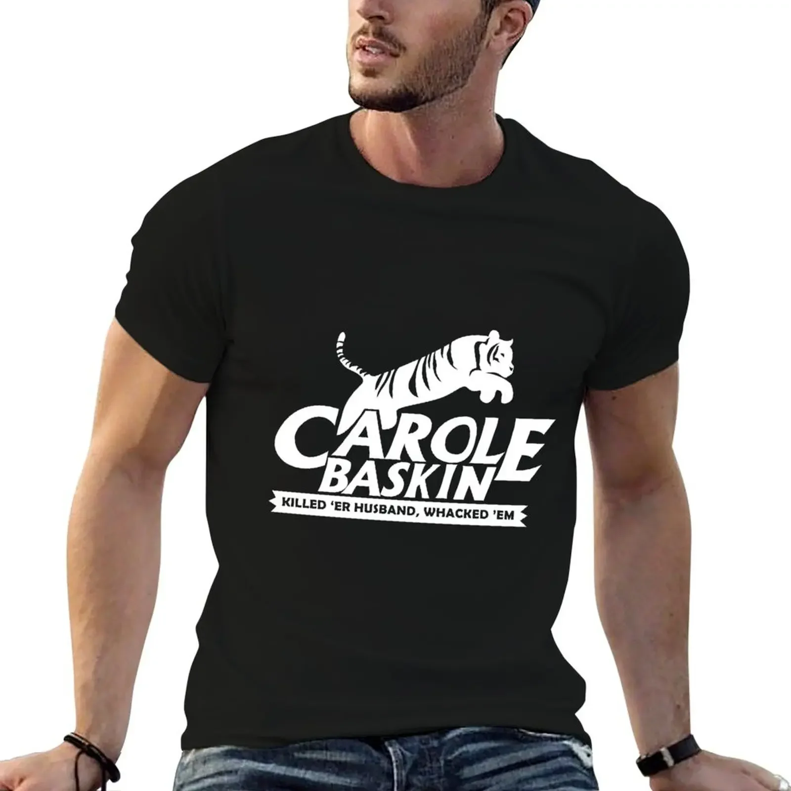 Carole Baskin! (White) T-Shirt Aesthetic clothing oversizeds new edition man clothes Men's t shirts