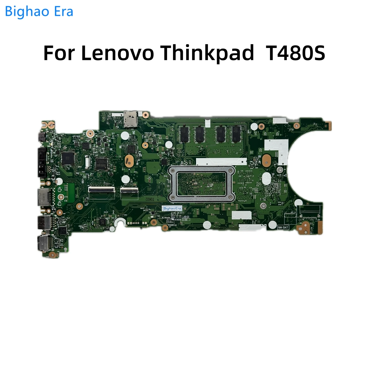 Imagem -03 - Placa-mãe para Laptop Lenovo Thinkpad T480s Et481 Nm-b471 I57300u I58350u I79650u 4gb 8gb de Ram Uma 01lv622 01yu144