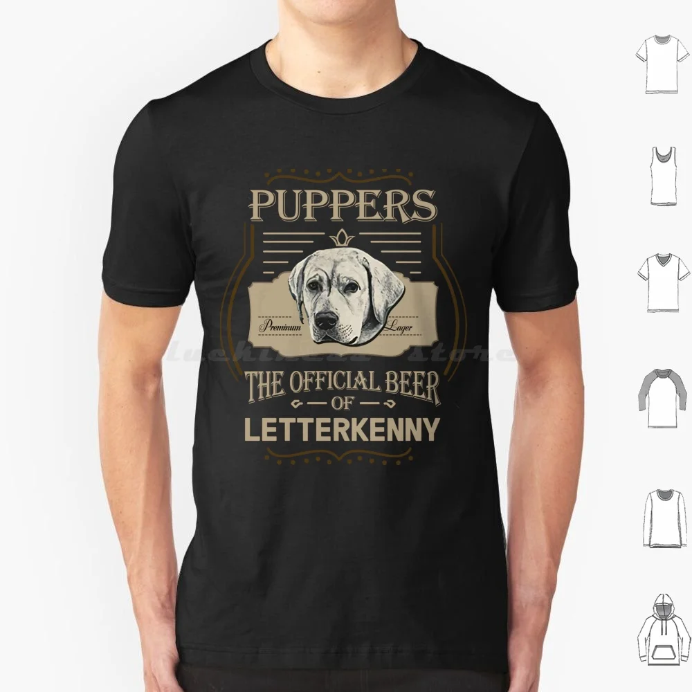 Puppers Premium Larger The Offical Beer Of Letterkenny T Shirt Cotton Men Women Diy Print Dog Siberian Husky Puppy Dogs Cute