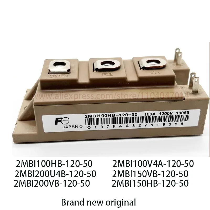 Brand new original 2MBI100HB-120-50 2MBI100VA-120-50  2MBI200U4B-120-50 2MBI200VB-120-50 2MBI150VB-120-50 2MBI150HB-120-50