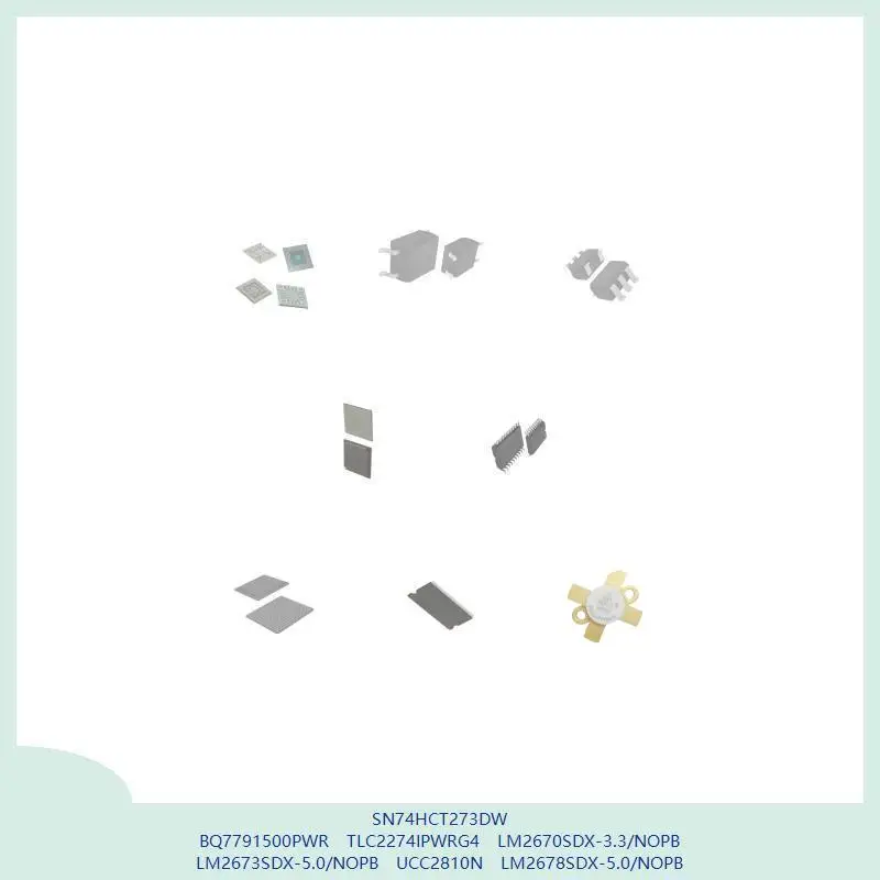 sn74hct273dw-bq7791500pwr-tlc2274ipwrg4-lm2670sdx-33-nopb-lm2673sdx-50-nopb-ucc2810n-lm2678sdx-50-nopb