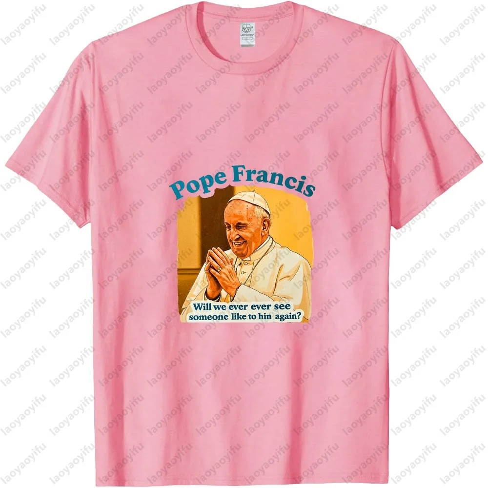 

Рубашка унисекс с изображением Папы Фрэнсиса, футболка с католическим давлением, религиозная одежда для мужчин и женщин, хлопковая футболка с круглым вырезом и коротким рукавом