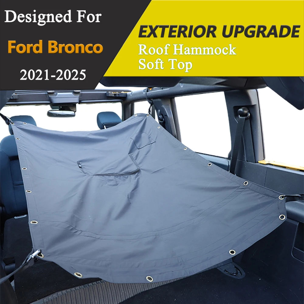 Roof Hammock Soft Top for Ford Bronco 4-door 2021 2022 2023 2024 2025 Sun Shade Cover Multifunctional Accessories Modified