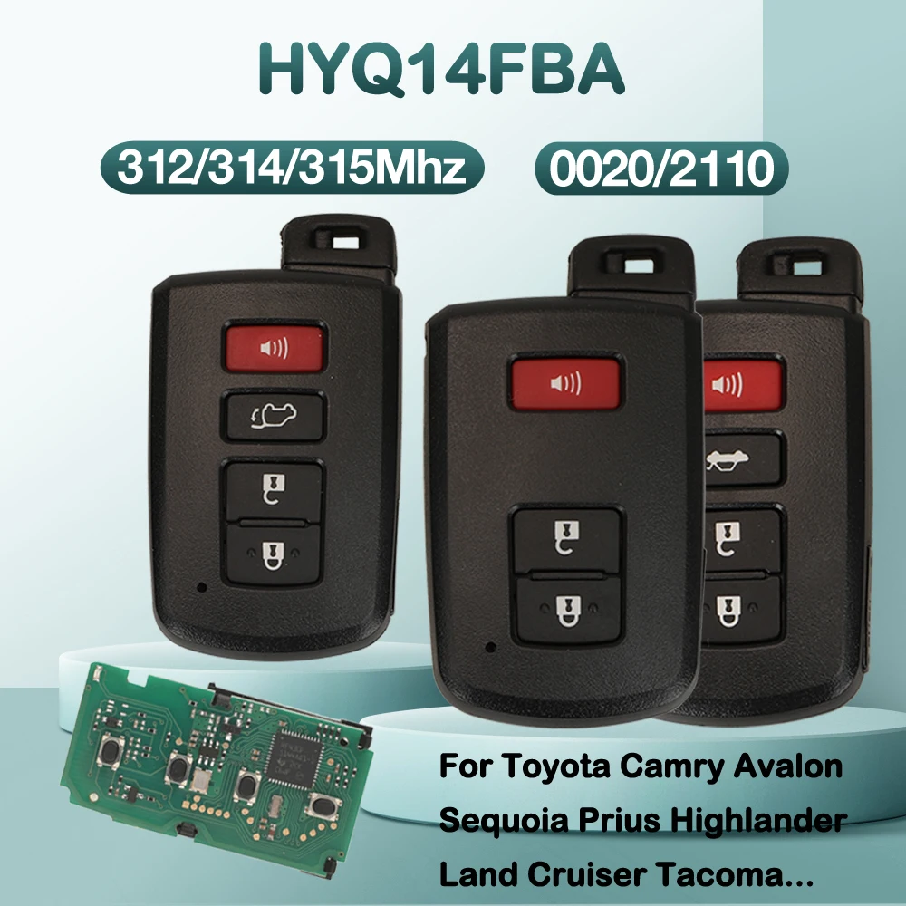 Smart Remote Key 312-314-315MHZ 8A P4=88 For Toyota Camry Avalon Sequoia Prius Highlander Land Cruiser Tacoma HYQ14FBA 0020/2110