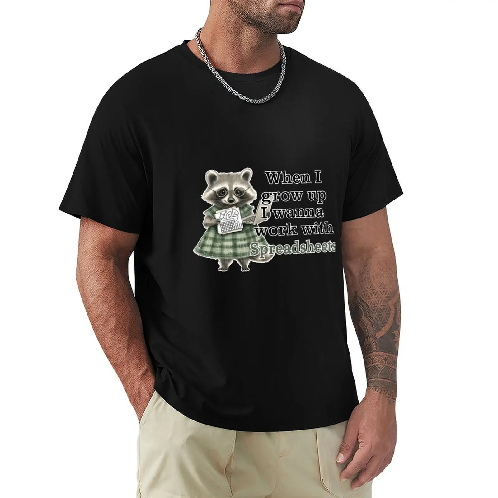 Raccoon wanna grow up work with Spreadsheets T-Shirt Simple Graphic Design T-Shirt