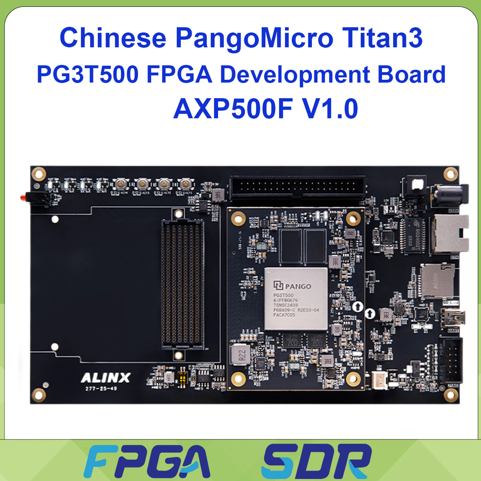 ALINX AXP500F FPGA Development Board  Evaluation Kit Chinese  Pango FPGA Titan3 PG3T500
