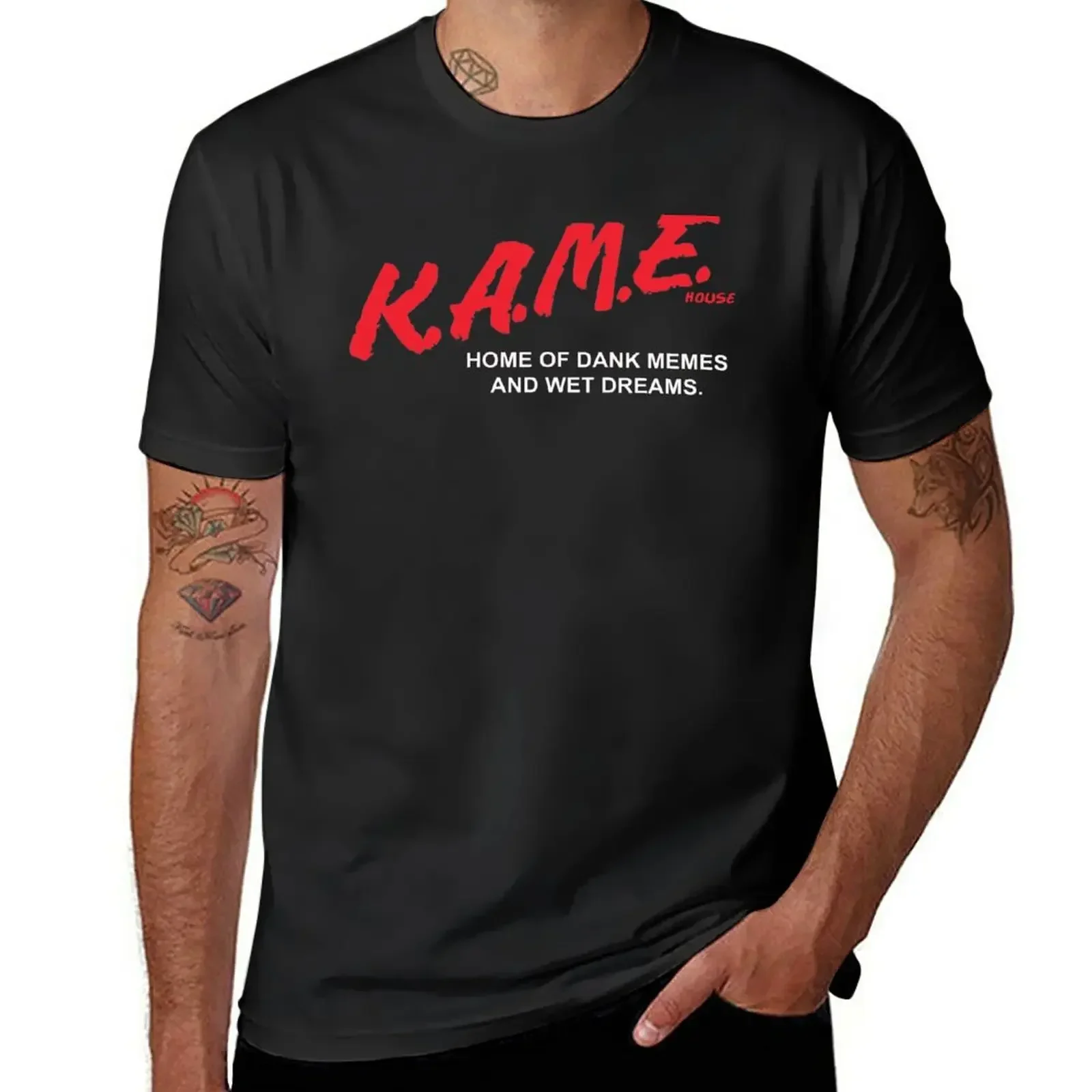 K.A.M.E. HOUSE HOME OF DANK MEMES AND WET DREAMS T-Shirt graphics oversized clothes for men