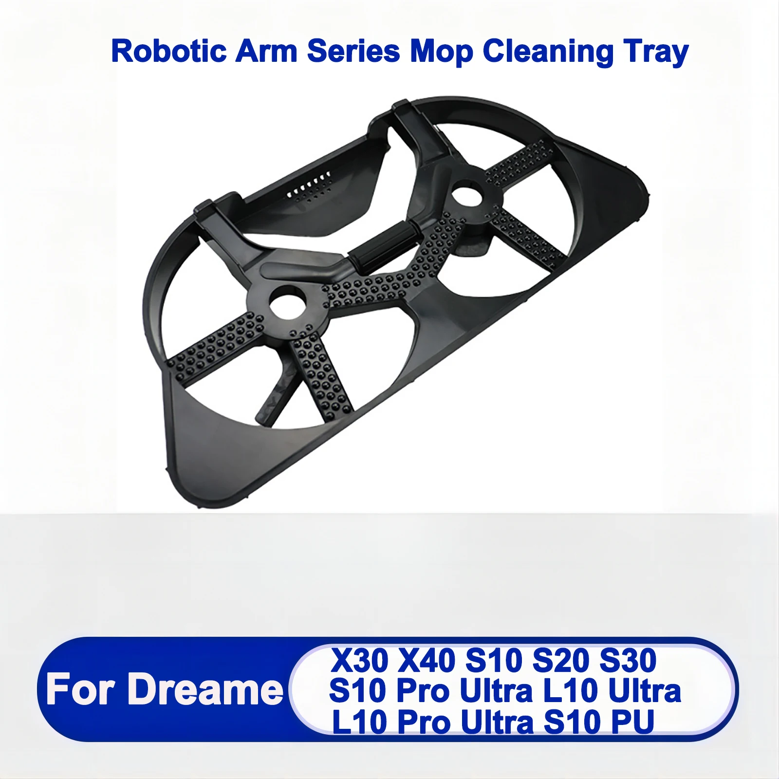 Fro Dreame L30 ultra，X30，X40 ultra，X40，S10PU，X20，S10Pro Ultra Robotic Arm Series Parts：Sweeping Robot Base Station Cleaning Tray