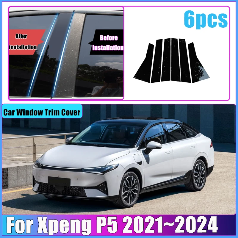 

Car Stickers For Xpeng P5 2021 2022 2023 2024 Accessories Auto Window Pillar Post Door Trim B C Column Cover Glossy Trim Molding