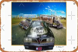 Metal Sign - Smokey and The Bandit Tin Poster 12 X 8 Inches