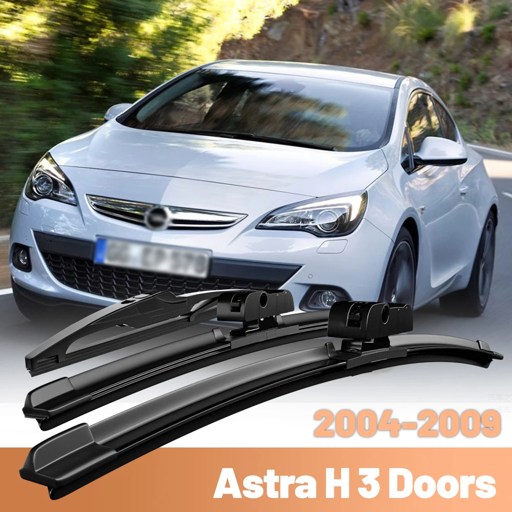 

For Opel Astra H GTC 3 door 2004 - 2009 Wiper LHD Front & Rear Wiper Blades Set Windshield Windscreen Window 22"18"9"