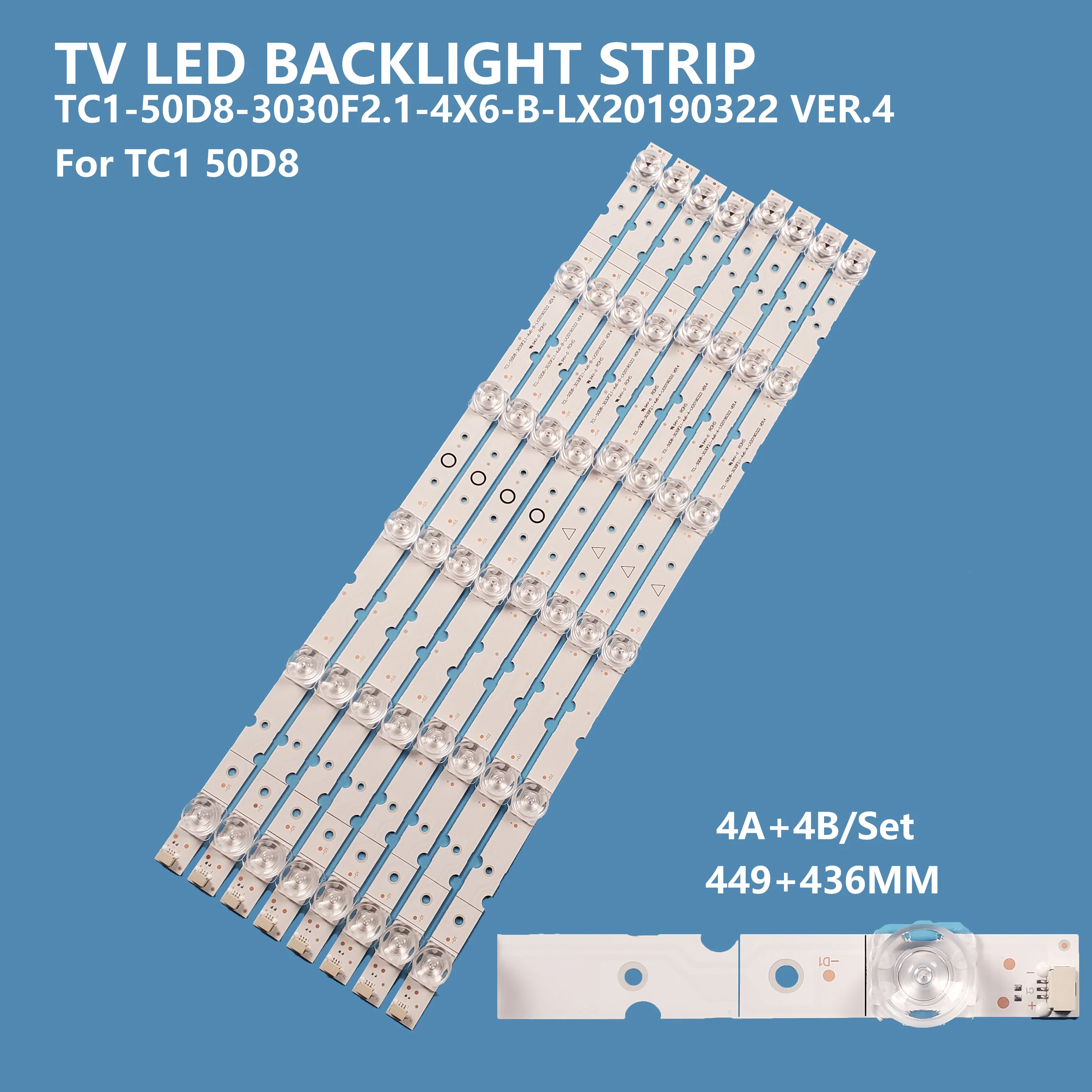 

8pcs/set TV LED Backlight Strip TC1-50D8-3030F2.1-4X6-B-LX20190322 VER.4 For TCL 50D8 LCD Aluminum Plate Bar Light TV Accessorie