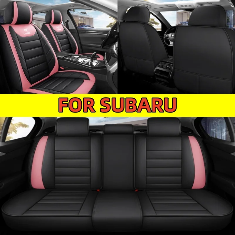 

FOR SUBARU car seat covers are soft and fully covered with PU leather FOR water resistance in both the front and rear seats
