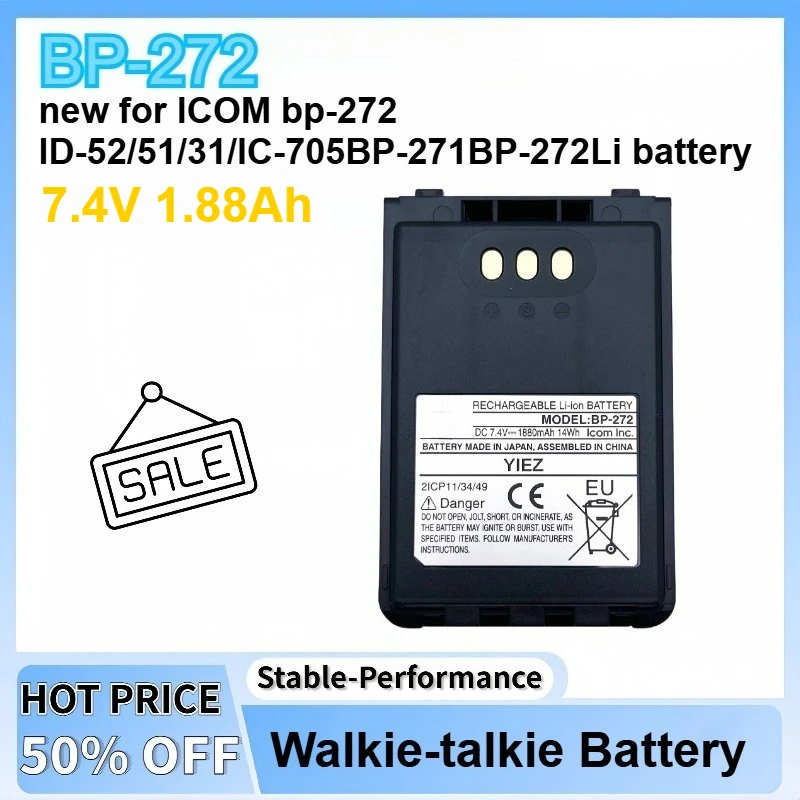 

7.4V 1880mAh New BP-272 Walkie-talkie Battery 14Wh for ICOM ID-52 ID-51 ID-31 IC-705 BP-271 BP-272Li BP-273 Li-ion Battery
