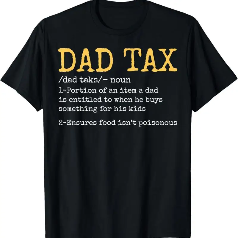 

Vintage Dad Tax Definition Men Funny Father's Day Retro T Shirt
