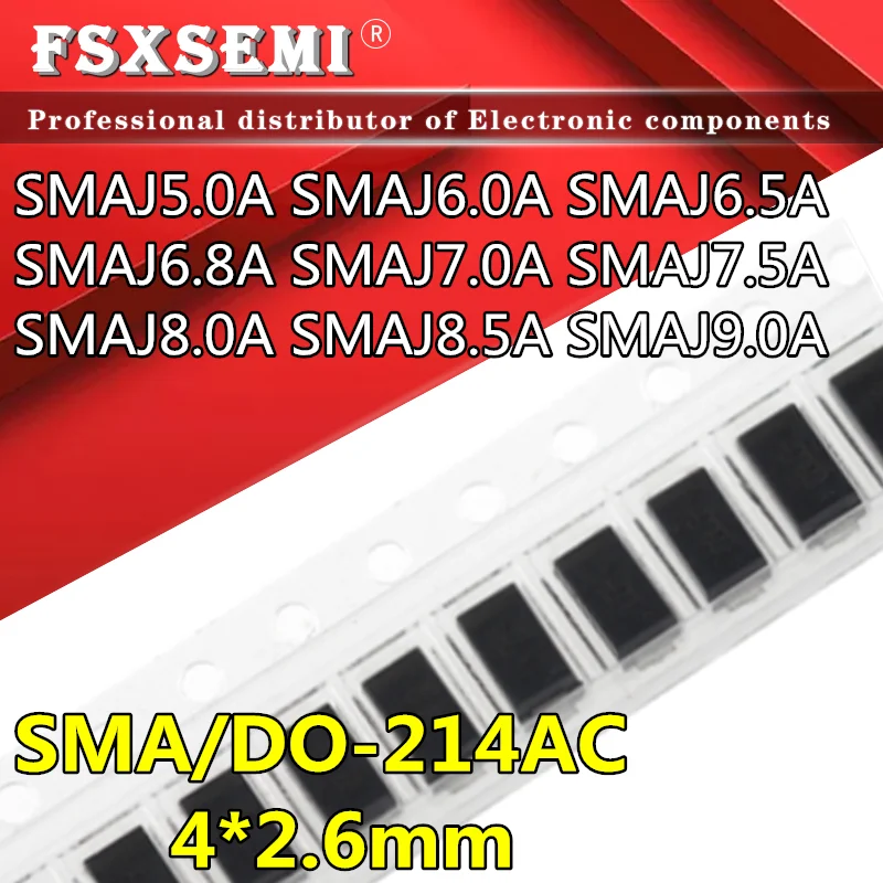 20PCS DO-214AC SMA SMAJ5.0A SMAJ6.0A AG SMAJ6.5A AK SMAJ6.8A 6V8A SMAJ7.0A AM SMAJ7.5A AP SMAJ8.0A AR SMAJ8.5A AT SMAJ9.0A AV