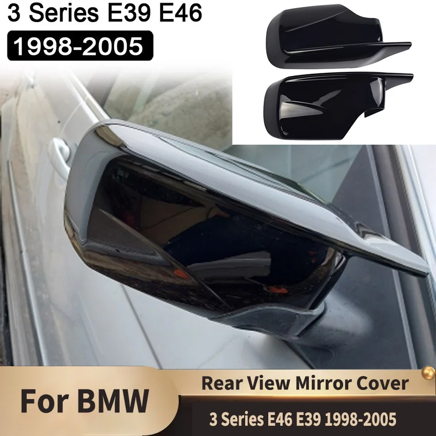

Rear View Mirror Cover for BMW E46 E39 1998 1999 2000 2001 2002-2005 4 Doors View Mirror Hoods Auto Decoration Accessories