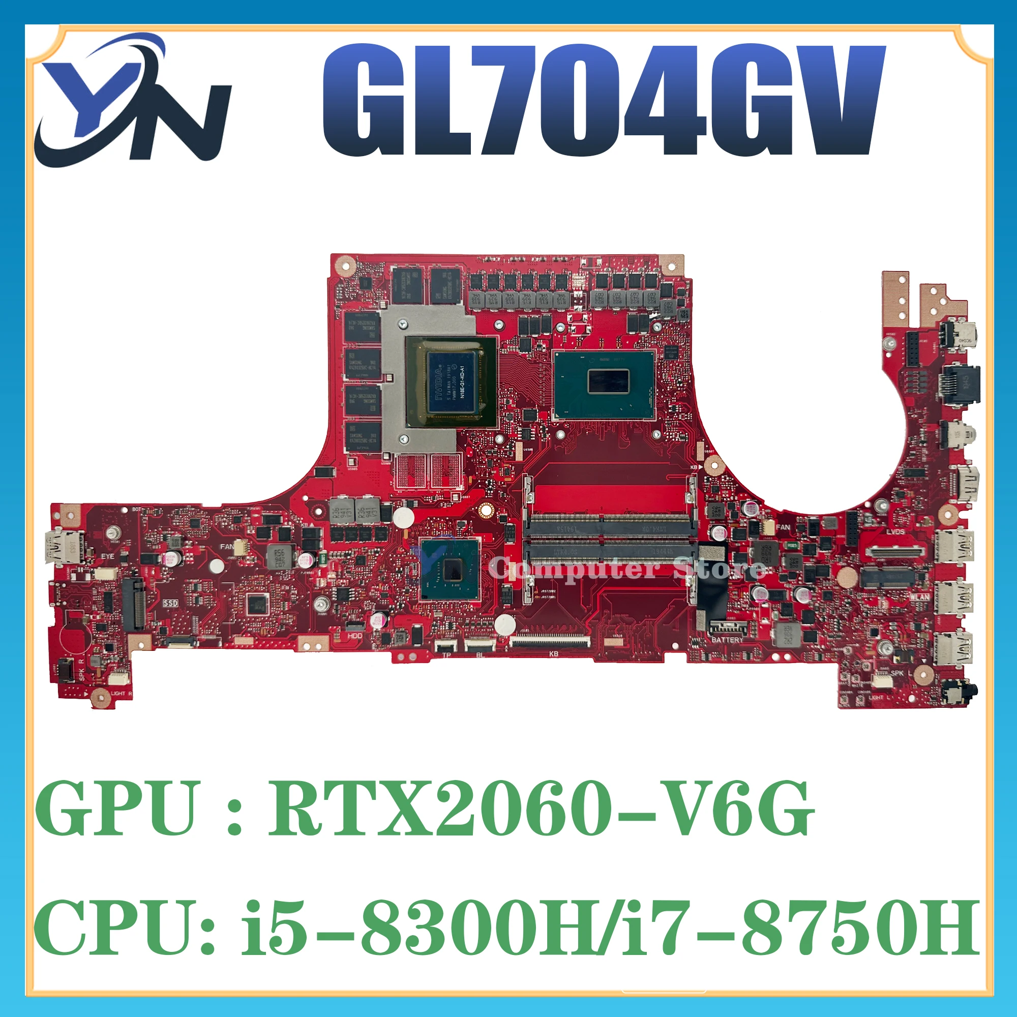 

GL704GW Laptop Motherboard For ASUS ROG Strix SCAR II GL704GV GL704GM_S7CW GL704GS Mainboard I7-8750H RTX2060 RTX2070-8G