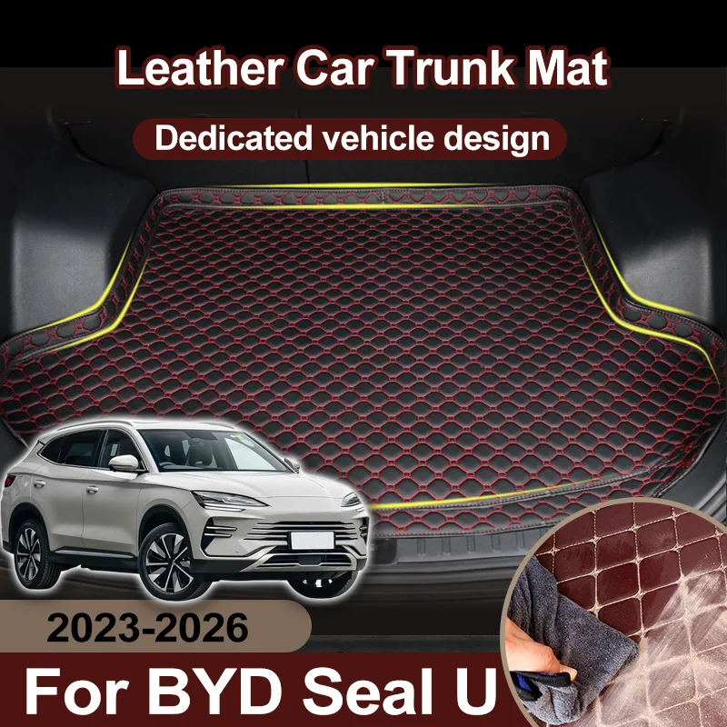 Car Trunk Mat For BYD Seal U Accessories Song Plus Sealion 6 SA3 2023 2024 2025 2026 Leather Cargo Boot Mats Storage Pad Covers