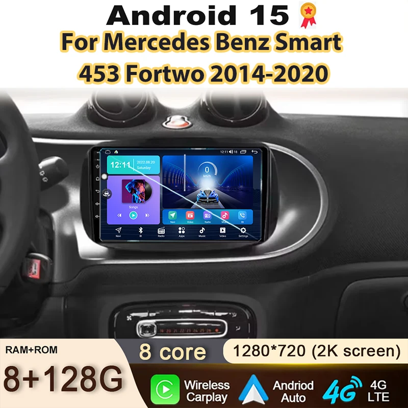 

Car Radio For Mercedes Benz Smart 453 Fortwo 2014-2020 Carplay Android Auto Play Multimedia Video GPS Navigation Screen No 2din