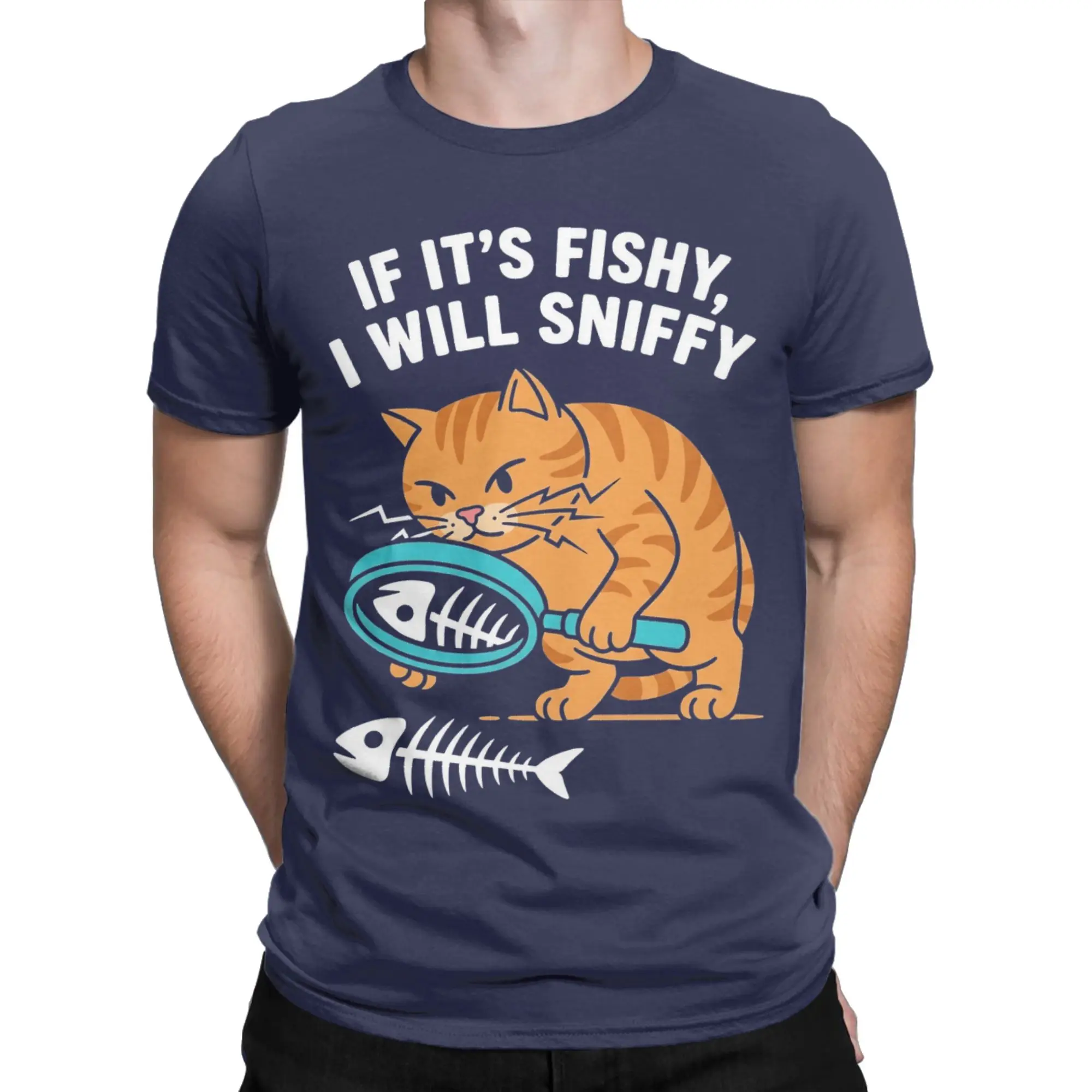 If It'S Fishy I Will Sniffy T Shirt Men Women's Pure Cotton Leisure T-Shirts O Neck  Tee Shirt Short Sleeve Clothing Original