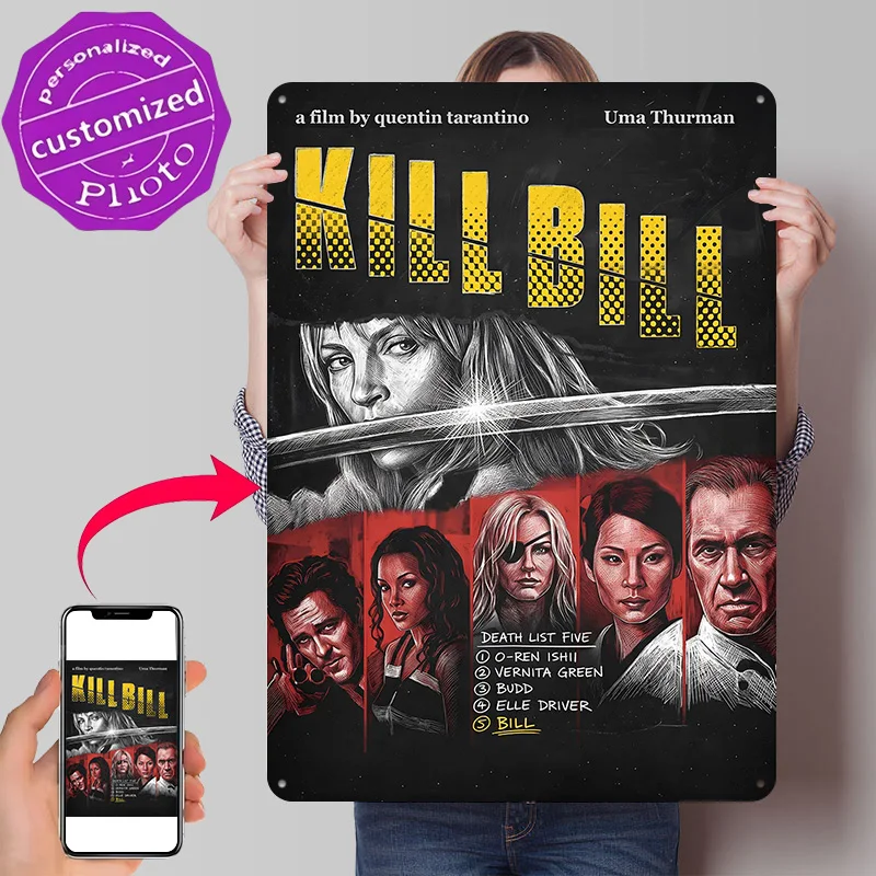 Kill Bill Movie Metal Poster Perfect Gift for Fans Lovers Customized Wall Art Metal Sign for Decoration Room Decorating Interior