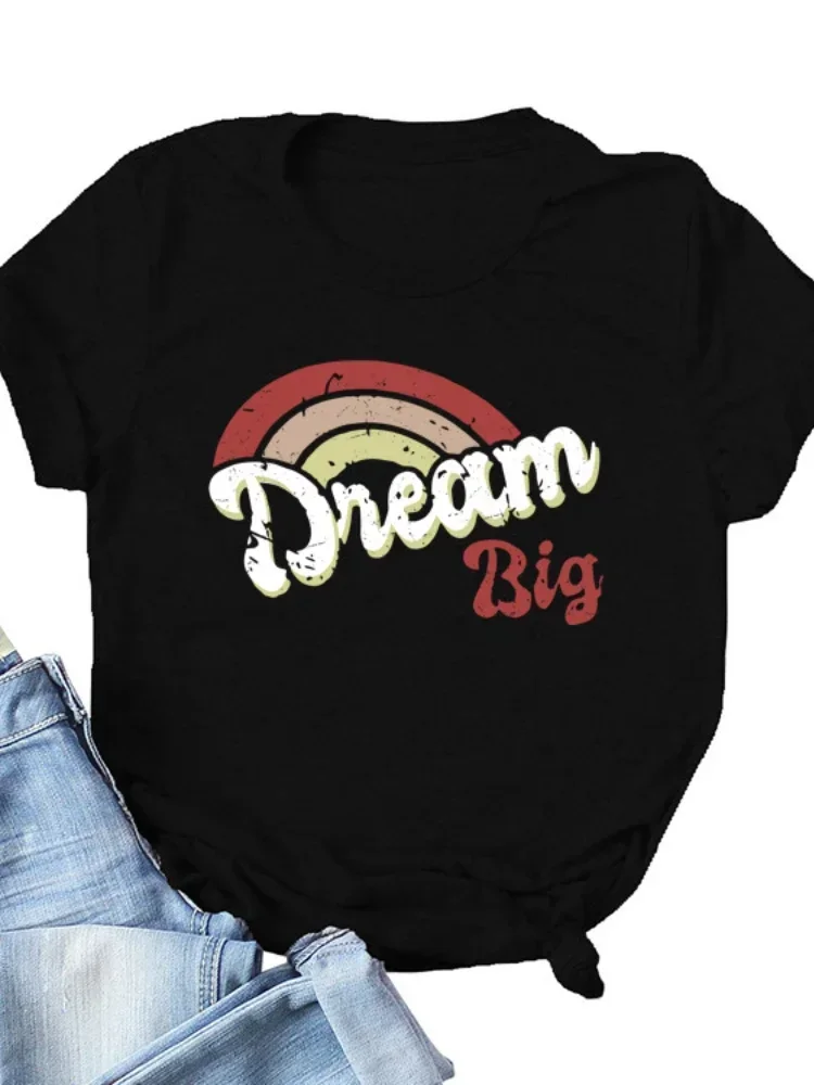 2024 Dream Big Rainbow Print Women T Shirt Short Sleeve O Neck Loose Women Tshirt Ladies Tee Shirt Tops Camisetas Mujer tops