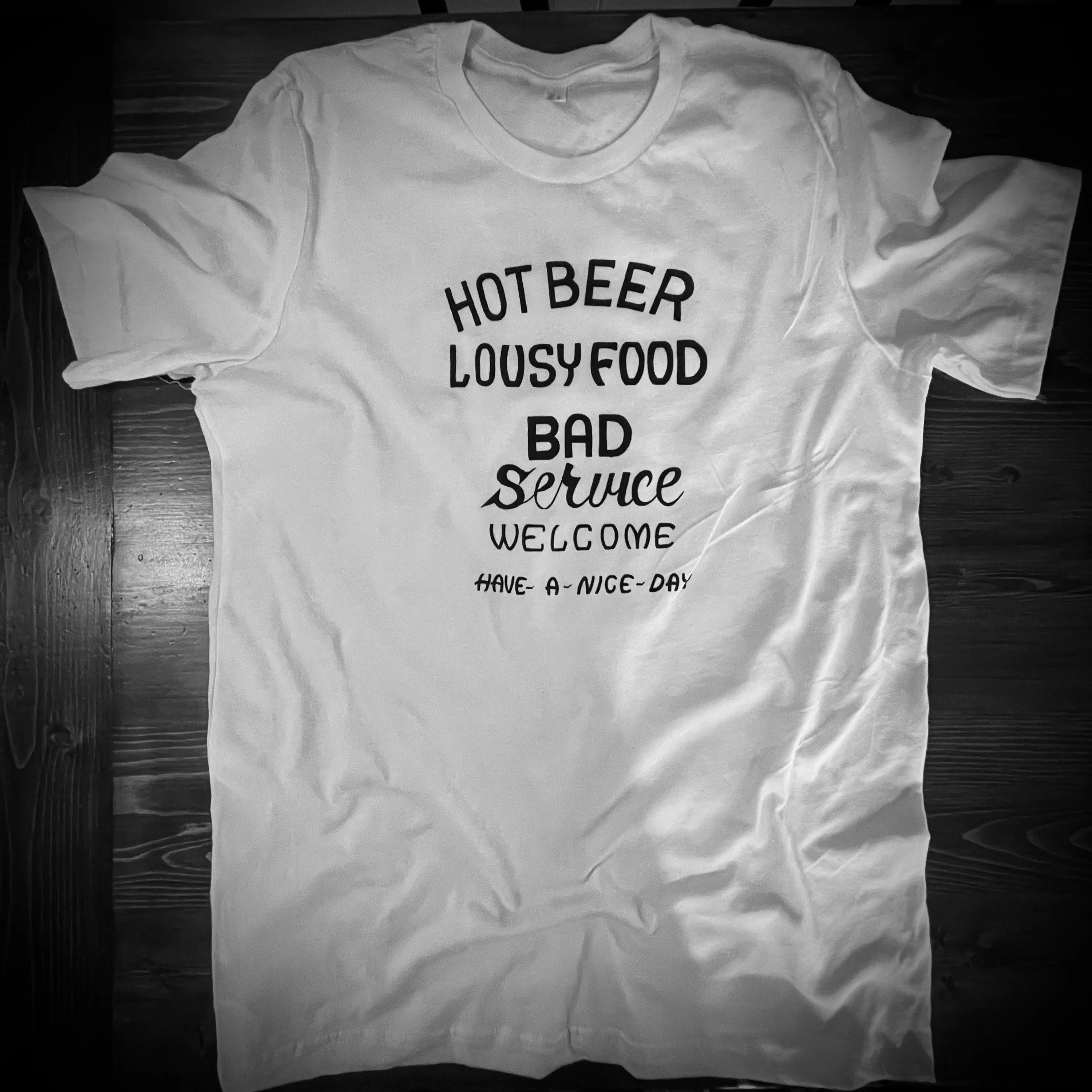 Hot Beer Lousy Food Bad Service Bartender Server T Shirt