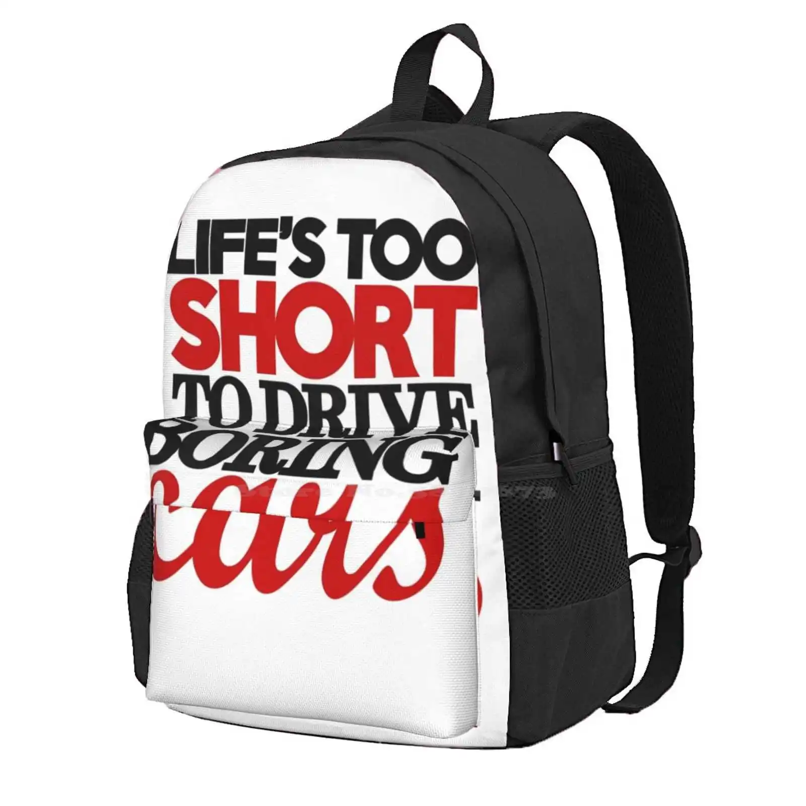 Life’S Too Short To Drive Boring Cars (4) Hot Sale Schoolbag Backpack Fashion Bags Life Too Short Drive Boring Cars Vip Slammed