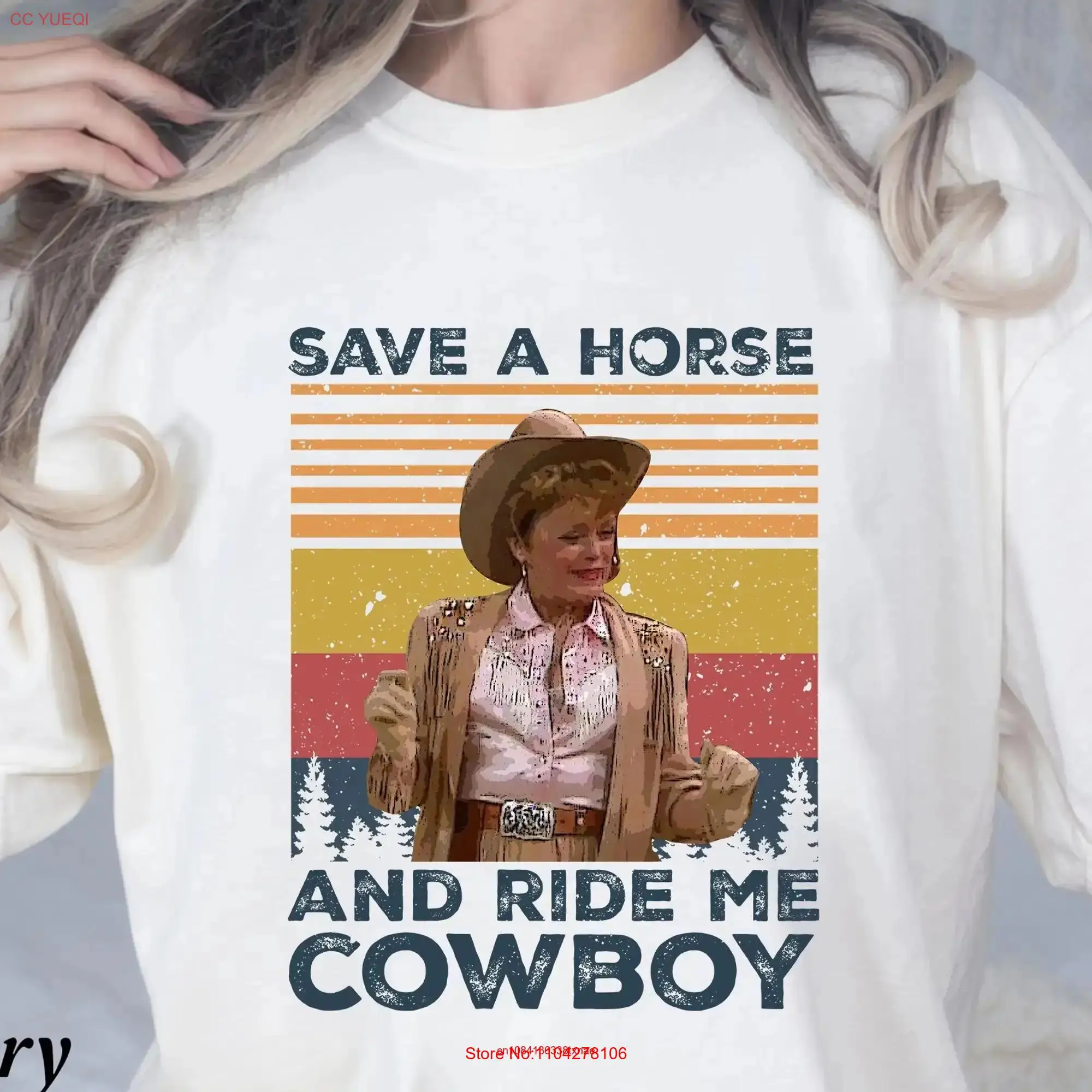 Save A Horse And Ride Me Cowboy Retro Vintage Comfort Colors T Shirt Funny Blanche Devereaux Golden Girls Stay