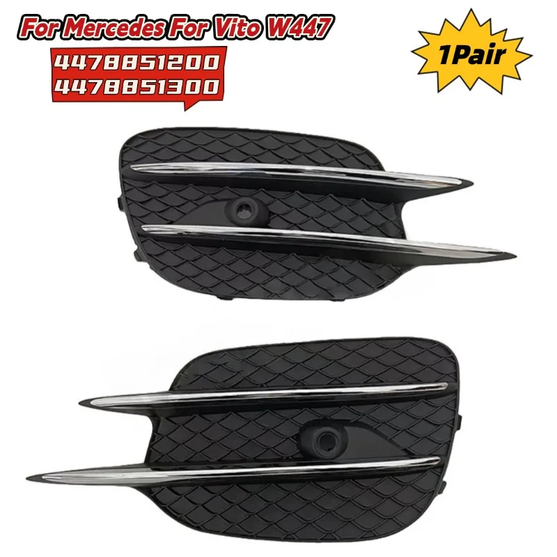 

1Pair Front Bumper Side Grille Cover Fog Lamp Frame For Mercedes For Vito For W447 2017+ 4478851200 4478851300 Car Parts