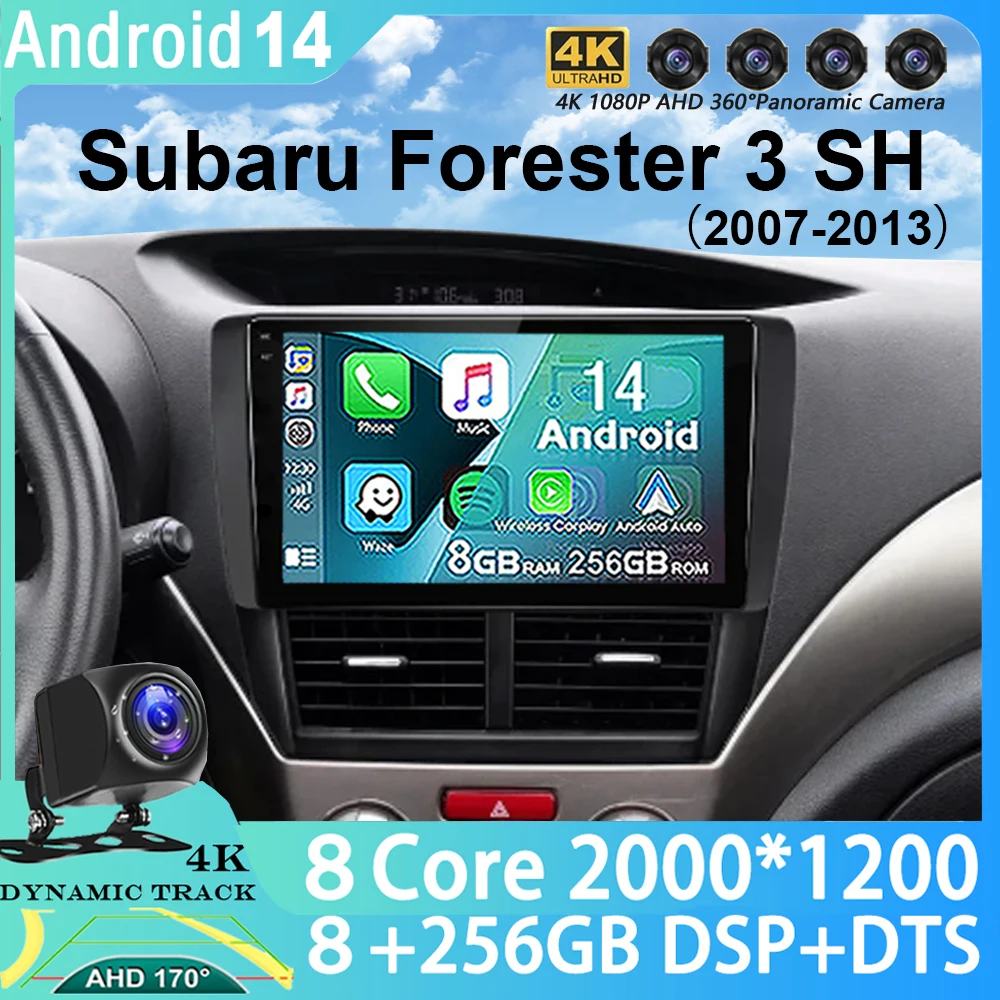 

Android 14 For Subaru Forester 3 SH 2007 - 2013 4G DSP Car Radio Multimidia Video Player Navigation GPS Head Unit 4G+WiFi 2Din