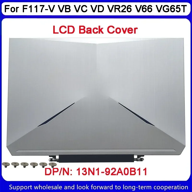 Tampa traseira do LCD superior para MACHENIKE, F117-V, VB, VC, VD, VR26, V66, VG65T, 13N1-92A0B11, novo