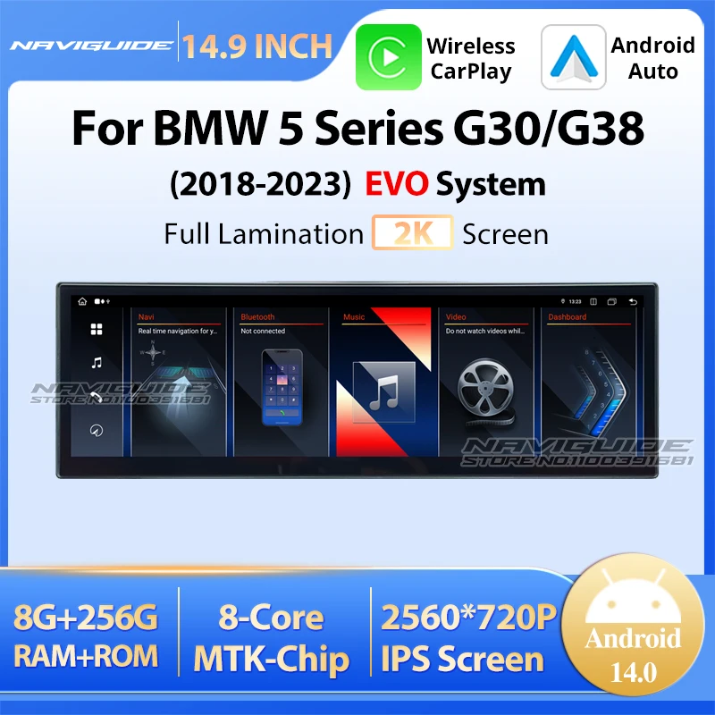 

NAVIGUIDE 14.9'' Car Multimedia Player For BMW 5 Series G30 G38 2018-2023 EVO System Android 14 Wireless CarPlay Auto GPS Navi