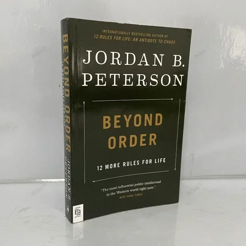 Beyond Order: 12 More Rules for Life By Jordan B. Peterson Inspirational Reading Book Books in English for Adults Fiction