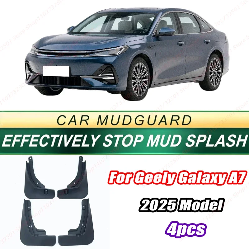 For Geely Galaxy A7 2025 Model 4PCS Front Rear Mud Flaps Splash Guards Fender Mudguards Auto Accessories