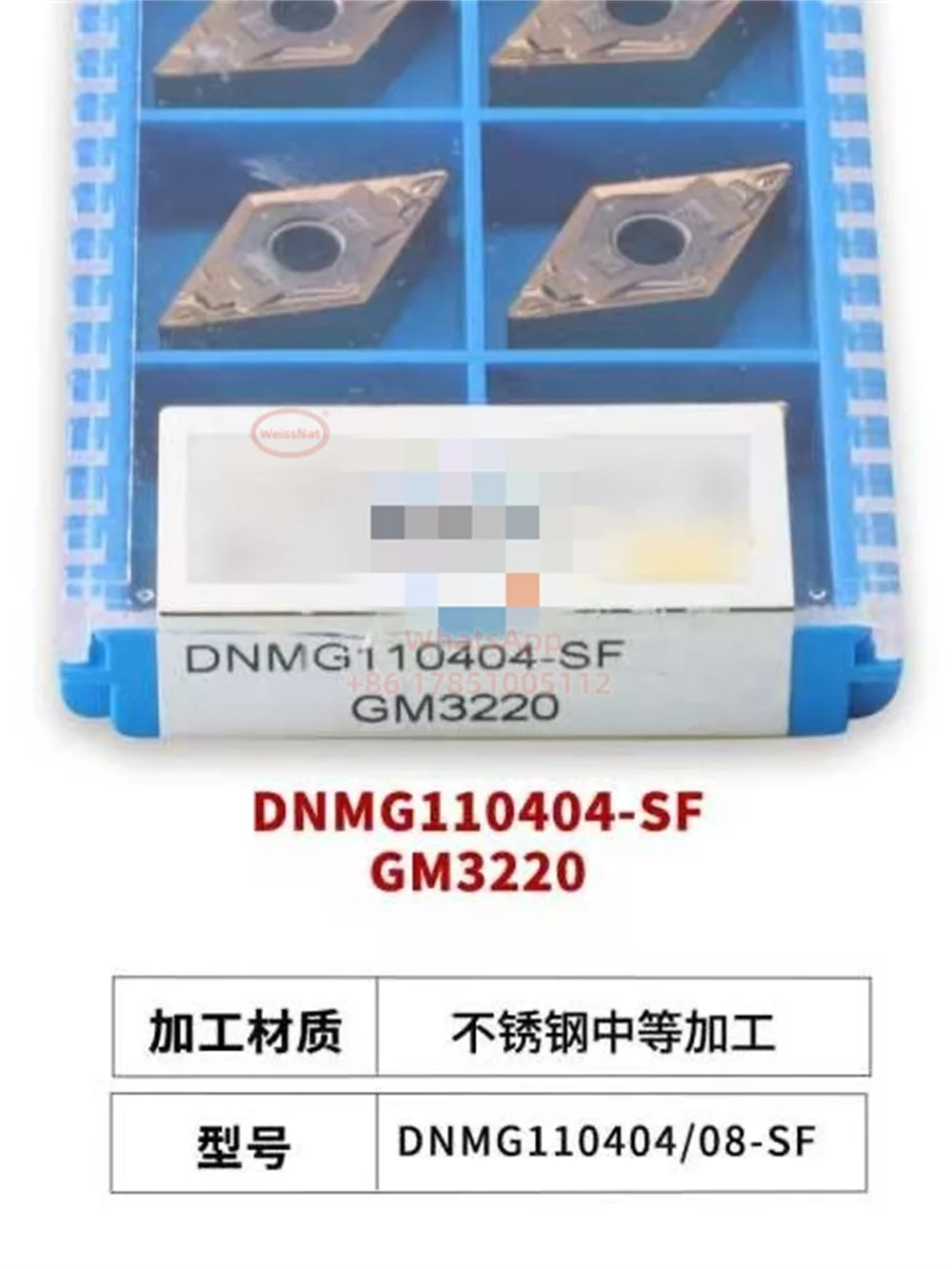 WNMG080408-EL GST7115 DNMG110404-SF GM3220 DNMG110408-LM GM3225 VBMT160408-MM GM3225 MGMN400-M LDA Carbide Insert