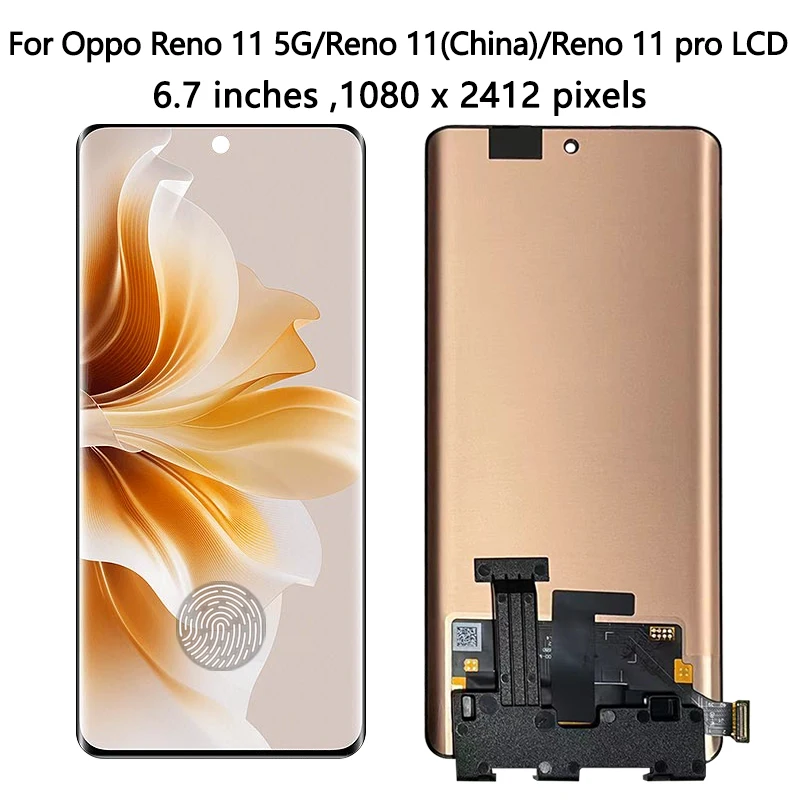 AMOLED For Oppo Reno11 CPH2599 LCD Reno 11 (China) PJH110 Display+Touch For Oppo Reno 11F CPH2603 /11Pro CPH2607