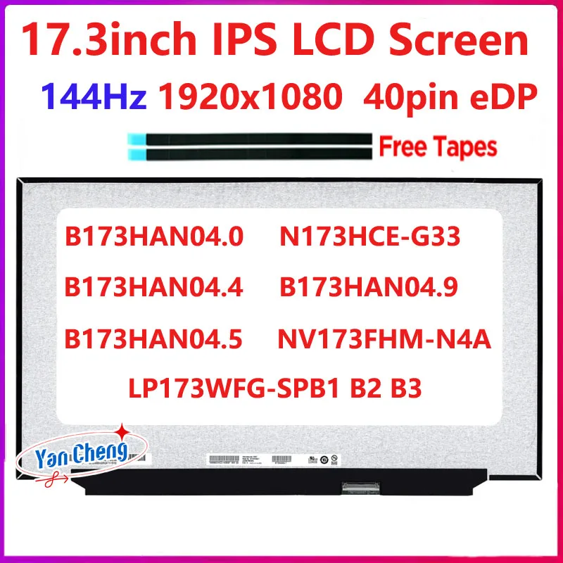 17.3 inch 144Hz Laptop LCD Screen B173HAN04.0 B173HAN04.4 B173HAN04.9 For MSI MS-17F2 ASUS FX706 Display Panel 1920x1080 40 Pins