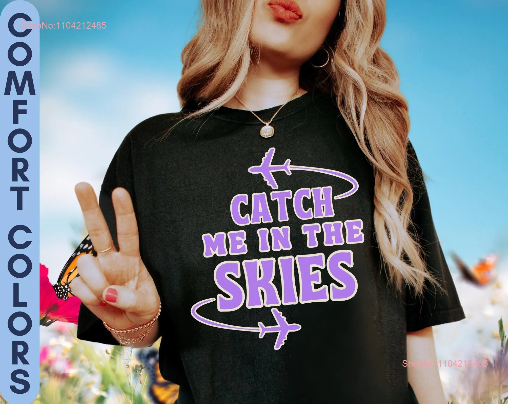 Catch Me In The Skies Female Pilot For Aviation Lover Flight AttendanT T Shirt Airplane Travel Outdoors