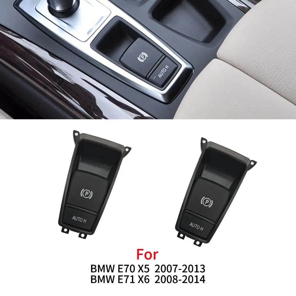 

For BMW E70 E71 E72 Car Parking Hand Brake Park Control Switch Button Accessory Replacement For BMW X5 X6 2007-2013 61319148508