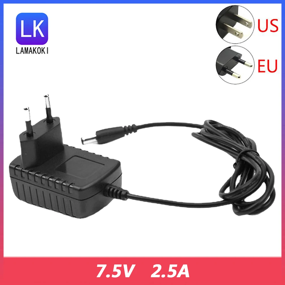 7.5V 2A 7.5V 2.5A Power Adapter Regulation European Regulation US Regulation 7.5V 2.5A Power Supply 7.5V Charger