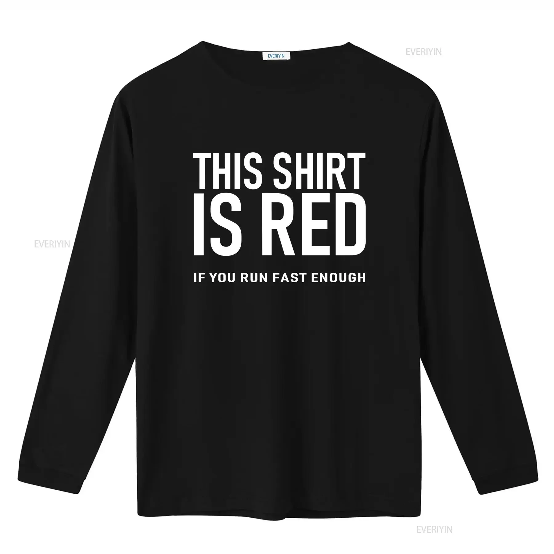 This T Shirt Is Red If You Run Fast Enough Funny Doppler Effect Mens Cotton vintage Washed streetwear designer clothes Unisex