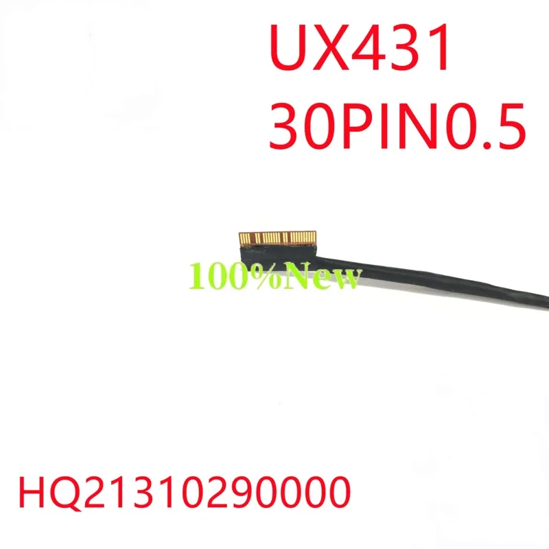 New laptop LCD screen display cable for Asus Zenbook ux431f um431d bx431 s4500f u4500f nb8618 LCD EDP cable hq21310290000