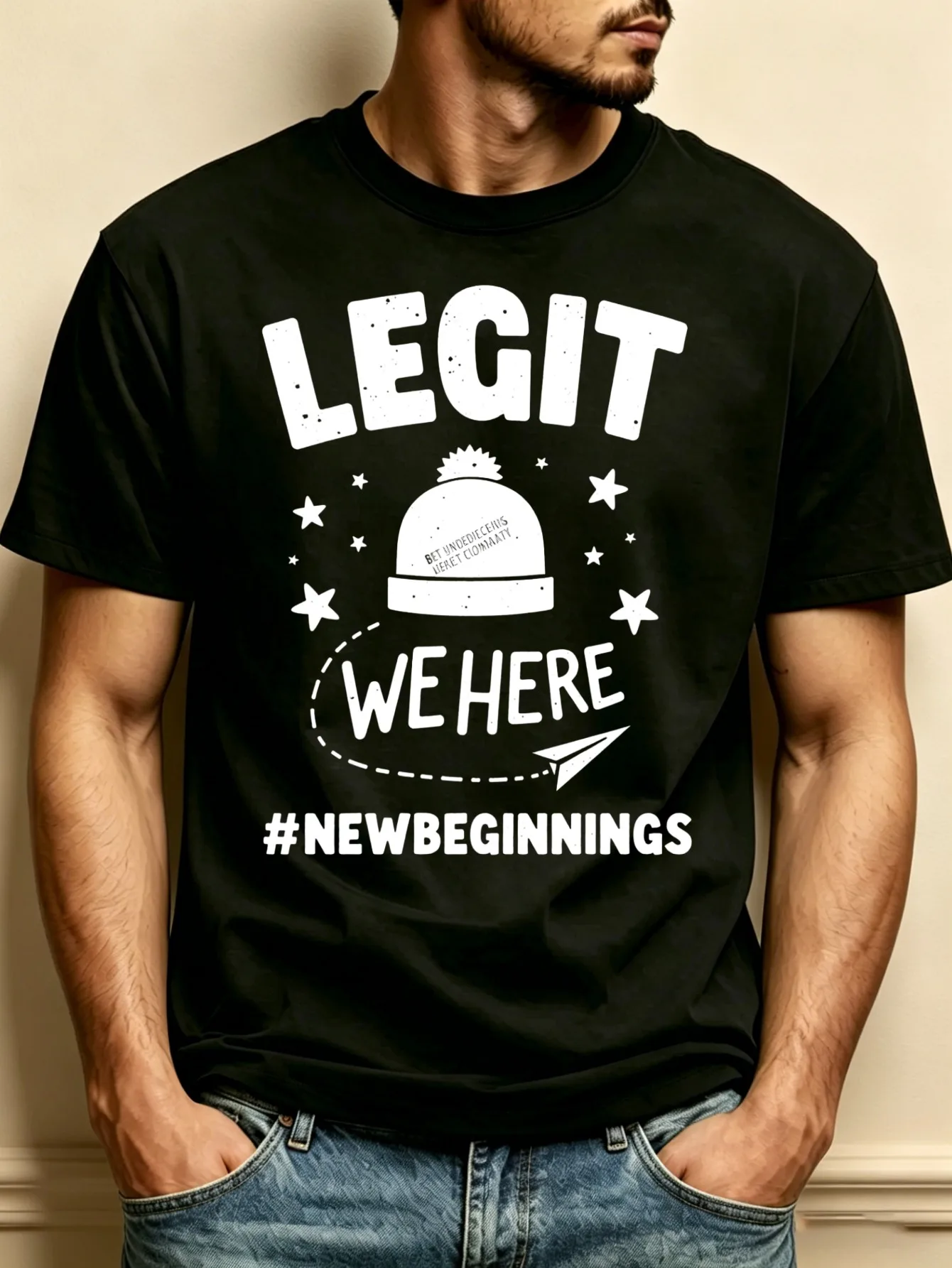 Casual Street Style Men's Crew Neck T-Shirt, Loose Fit, Pure Fashion, Versatile, Soft and Comfortable Fabric, Suitable for Daily Wear and Holiday Gifts. Legit We Here Star and Hashtag Print, New Beginning Theme, Winter Gift, for Friends, Family, and Loved Ones, Celebrating New Year and a New Beginning